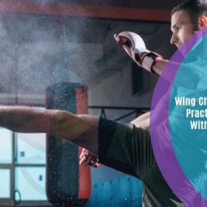Wing Chun Martial Arts Practice With and Without Dummy