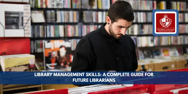 Library Management Skills A Complete Guide for Future Librarians